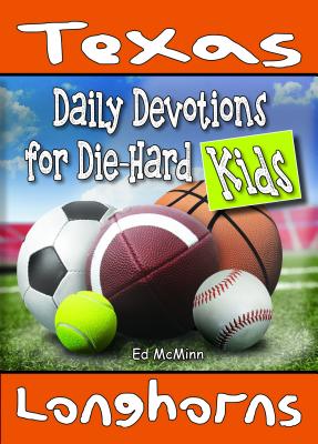 Immagine del venditore per Daily Devotions for Die-Hard Kids Texas Longhorns (Paperback or Softback) venduto da BargainBookStores