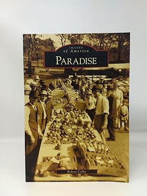 PARADISE (CA): IMAGES OF AMERICA