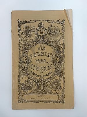 THE OLD FARMER'S ALMANAC 1903 (No. 111); Calculated on a New and Improved Plan for the Year of Ou...
