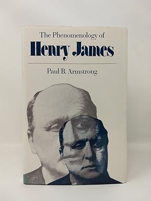 Immagine del venditore per THE PHENOMENOLOGY OF HENRY JAMES venduto da Blackwood Bookhouse; Joe Pettit Jr., Bookseller