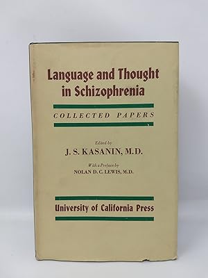 Imagen del vendedor de LANGUAGE AND THOUGHT IN SCHIZOPHRENIA : COLLECTED PAPERS PRESENTED AT THE MEETING OF THE AMERICAN PSYCHIATRIC ASSOCIATION, MAY 12, 1939, CHICAGO, ILLINOIS AND BROUGHT UP TO DATE a la venta por Blackwood Bookhouse; Joe Pettit Jr., Bookseller