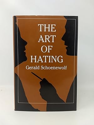 THE ART OF HATING