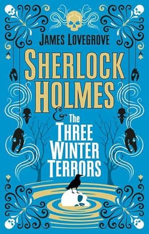 Bild des Verkufers fr Sherlock Holmes and The Three Winter Terrors zum Verkauf von Smartbuy