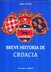 Imagen del vendedor de Breve historia de Croacia a la venta por AG Library