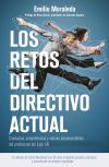 Bild des Verkufers fr Los retos del directivo actual: conductas, competencias y valores imprescindibles del profesional del siglo XXI zum Verkauf von AG Library