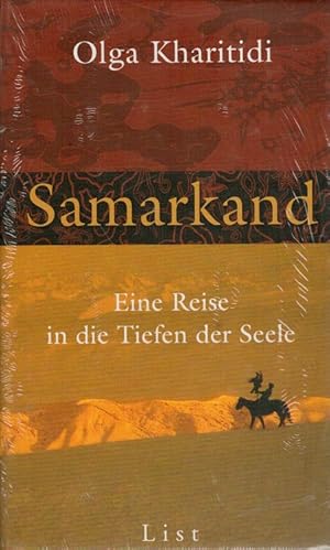 Bild des Verkufers fr Samarkand : eine Reise in die Tiefen der Seele. Aus dem Engl. von Charlotte Breuer und Norbert Mllemann zum Verkauf von Versandantiquariat Nussbaum