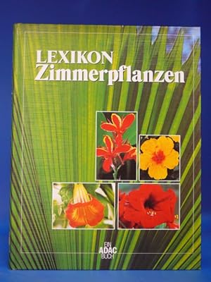 Bild des Verkufers fr Lexikon Zimmerpflanzen - zum Verkauf von Buch- und Kunsthandlung Wilms Am Markt Wilms e.K.