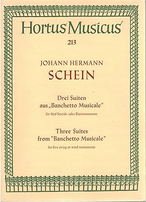 Immagine del venditore per Drei Suiten aus "Banchetto Musicale" f?r f?nf Streich- oder Blasinstrumente venduto da Antiquariat Hans Wger