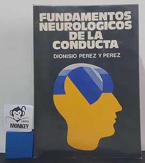 Imagen del vendedor de Fundamentos neurolgicos de la conducta a la venta por MONKEY LIBROS