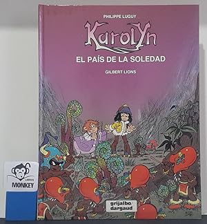 Seller image for Karolyn. El pas de la soledad for sale by MONKEY LIBROS