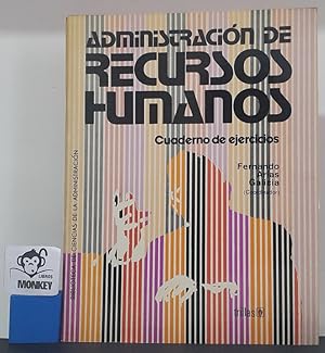 Seller image for Administracin de recursos humanos. Cuaderno de ejercicios for sale by MONKEY LIBROS