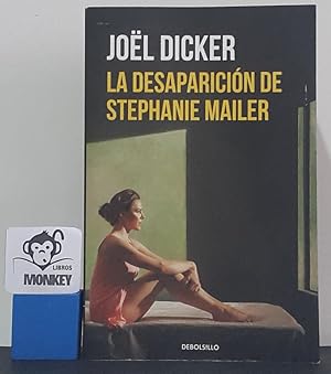 Imagen del vendedor de La desaparicin de Stephanie Mailer a la venta por MONKEY LIBROS