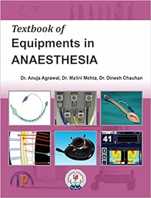 Seller image for Textbook of Equipments in Anaesthesia for sale by Vedams eBooks (P) Ltd