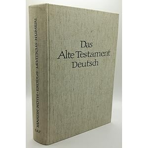 Bild des Verkufers fr Das Alte Testament Deutsch: TEILBAND 5, 6, 7 (KOMPLETT in einem Buch). TEILBAND 5: Das zweite Buch Mose: Exodus. / TEILBAND 6: Das dritte Buch Mose: Leviticus. / TEILBAND 7: Das vierte Buch Mose: Numeri. zum Verkauf von books4less (Versandantiquariat Petra Gros GmbH & Co. KG)