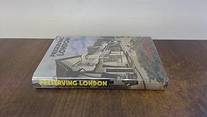 Imagen del vendedor de Preserving London a la venta por BoundlessBookstore