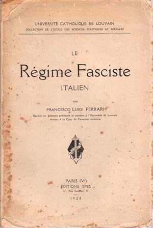 Bild des Verkufers fr Le rgime fasciste italien . zum Verkauf von Librera Astarloa