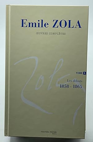 Seller image for Oeuvres complètes d'Emile Zola, tome 1: Les débuts for sale by Lioudalivre