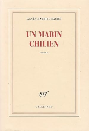 Bild des Verkufers fr UN MARIN CHILIEN. zum Verkauf von Jacques AUDEBERT