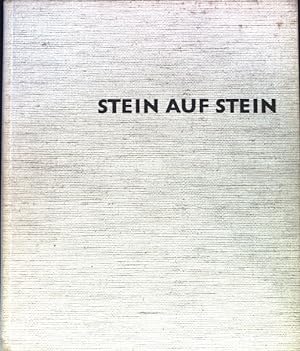Seller image for Stein auf Stein : [ein Bildbericht ber Bauaufgaben u. Bauten d. Bundes 1949 - 1964]. for sale by books4less (Versandantiquariat Petra Gros GmbH & Co. KG)
