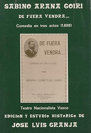 Imagen del vendedor de De fuera vendr. Comedia en tres actos (1897-1898) . a la venta por Librera Astarloa