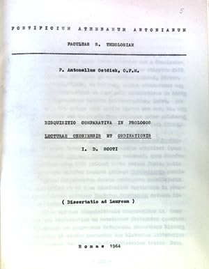 Seller image for Disquisitio Comparativa in Prologos. Lecturae Oxoniensis et Ordiantionis; (Dissertatio ad Lauream) for sale by books4less (Versandantiquariat Petra Gros GmbH & Co. KG)