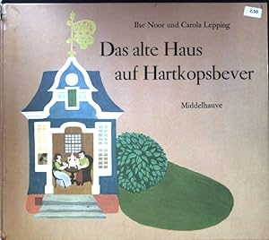 Immagine del venditore per Das alte Haus auf Hartkopsbever. venduto da books4less (Versandantiquariat Petra Gros GmbH & Co. KG)