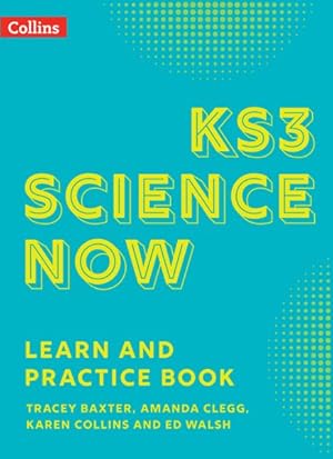 Bild des Verkufers fr Ks3 Science Now Learn And Practice Book zum Verkauf von GreatBookPrices