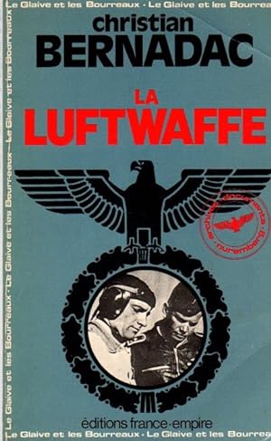 Immagine del venditore per La Luftwaffe. Le Glaive et les Bourreaux V . venduto da Librera Astarloa