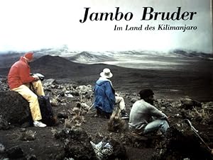 Imagen del vendedor de Jambo Bruder. Im Land des Kilimanjaro; a la venta por books4less (Versandantiquariat Petra Gros GmbH & Co. KG)