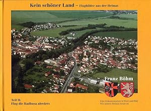 Bild des Verkufers fr Kein schner Land Teil II: Flugbilder aus der Heimat zum Verkauf von buchlando-buchankauf