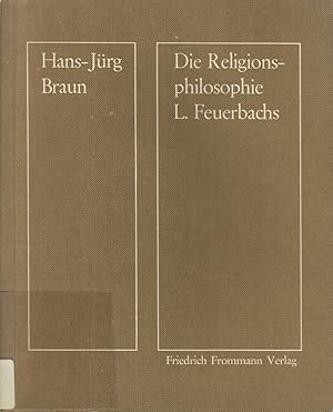 Bild des Verkufers fr Die Religionsphilosophie L. Feuerbachs. Kritik und Annahme des Religioesen zum Verkauf von buchlando-buchankauf