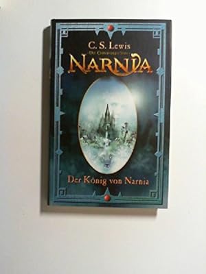 Bild des Verkufers fr Die Chroniken von Narnia : Band 2. Der Knig von Narnia zum Verkauf von buchlando-buchankauf