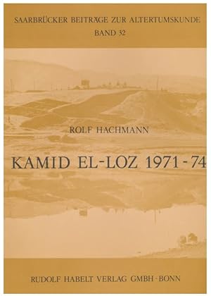 Imagen del vendedor de Bericht ber die Ergebnisse der Ausgrabungen in Kamid el-Loz in den Jahren 1971 bis 1974 a la venta por buchlando-buchankauf