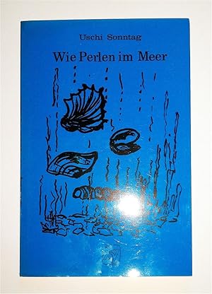 Bild des Verkufers fr Wie Perlen im Meer -Aphorismen- Band 1, 1975 zum Verkauf von buchlando-buchankauf
