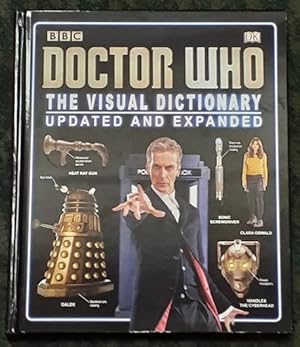 Imagen del vendedor de BBC Doctor Who The Visual Dictionary. Updated and Expanded. a la venta por City Basement Books
