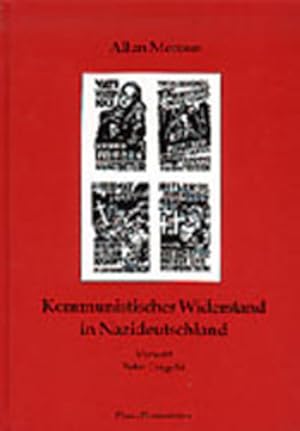 Bild des Verkufers fr Kommunistischer Widerstand in Nazideutschland zum Verkauf von buchlando-buchankauf