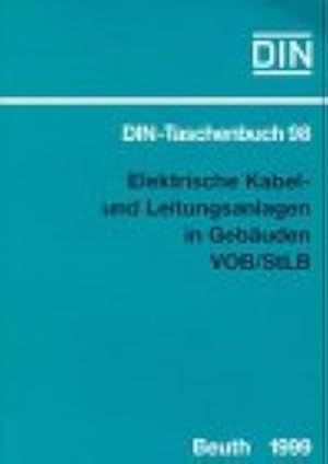 Bild des Verkufers fr Elektrische Kabel- und Leitungsanlagen in Gebuden. VOB/ StLB. Normen. (Bauleistungen, 29) zum Verkauf von buchlando-buchankauf