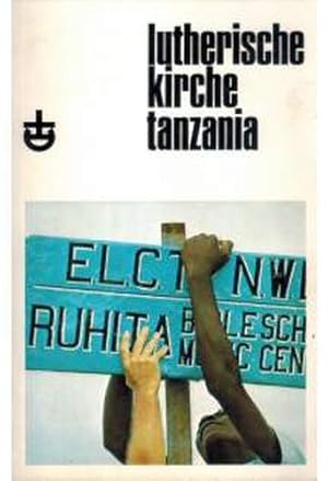 Seller image for Lutherische Kirche Tanzania : ein Handbuch for sale by buchlando-buchankauf