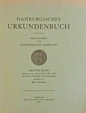 Bild des Verkufers fr Hamburgisches Urkundenbuch, Bd. 3 = Reg. zum 2. Bd., (1301 - 1336) : Mit Vorw., Nachtr. u. Berichtigungen zum Verkauf von buchlando-buchankauf