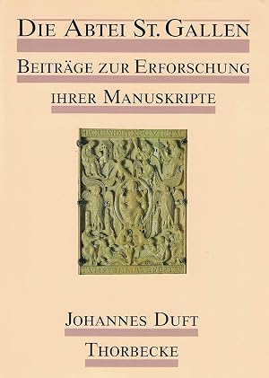 Seller image for Die Abtei Sankt Gallen, Bd.1, Beitr�ge zur Erforschung ihrer Manuskripte for sale by buchlando-buchankauf