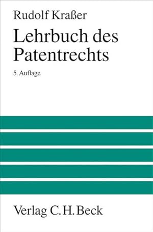 Bild des Verkufers fr Patentrecht: Ein Lehr- und Handbuch zum deutschen Patent- und Gebrauchsmusterrecht, Europischen und Internationalen Patentrecht (Groes Lehrbuch) zum Verkauf von buchlando-buchankauf