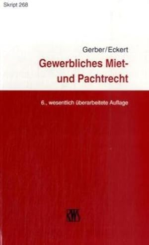 Seller image for Gewerbliches Miet- und Pachtrecht (RWS-Skript) for sale by buchlando-buchankauf