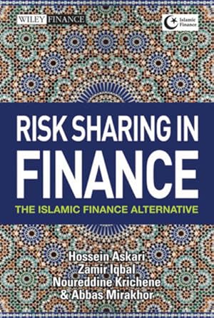 Bild des Verkufers fr Risk Sharing in Finance: The Islamic Finance Alternative (Wiley Finance Editions) zum Verkauf von buchlando-buchankauf