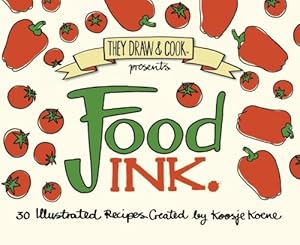 Bild des Verkufers fr Food Ink: 30 Illustrated Recipes (TDAC Single Artist Series, Band 2) zum Verkauf von buchlando-buchankauf