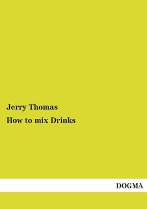 Seller image for How to mix Drinks for sale by buchlando-buchankauf