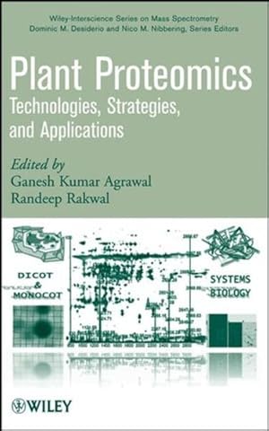 Imagen del vendedor de Plant Proteomics: Technologies, Strategies, and Applications (Wiley-Interscience Series on Mass Spectrometry) a la venta por buchlando-buchankauf