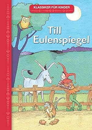 Seller image for Klassiker fr Kinder: Till Eulenspiegel for sale by buchlando-buchankauf