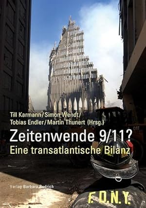 Bild des Verkufers fr Zeitenwende 9/11: Eine transatlantische Bilanz zum Verkauf von buchlando-buchankauf