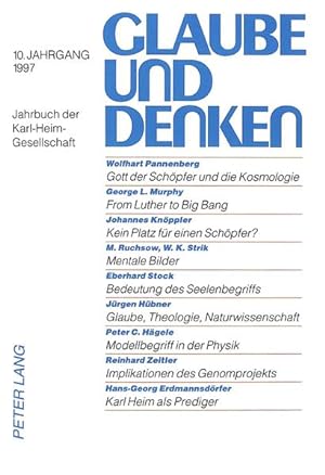 Image du vendeur pour Glaube und Denken: Jahrbuch der Karl-Heim-Gesellschaft- 10. Jahrgang 1997 mis en vente par buchlando-buchankauf