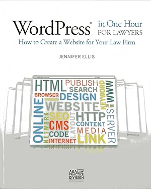 Bild des Verkufers fr WordPress in One Hour for Lawyers: How to Create a Website for Your Law Firm zum Verkauf von buchlando-buchankauf